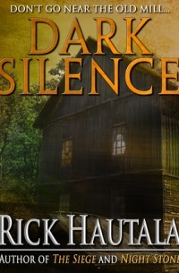 Rick Hautala - Dark Silence
