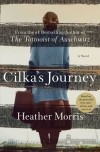 Heather Morris - Cilka's Journey