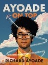 Ричард Айоади - Ayoade On Top