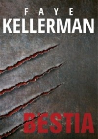 Faye Kellerman - Bestia