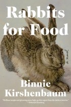 Бинни Киршенбаум - Rabbits For Food