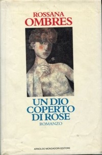 Un dio coperto di rose