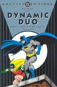  - Batman: The Dynamic Duo Archives, Vol. 1