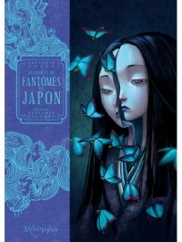 Бенжамен Лакомб - Histoires de fantômes du Japon