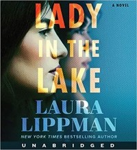 Лаура Липман - Lady in the Lake
