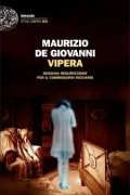 Маурицио де Джованни - Vipera: Nessuna resurrezione per il commissario Ricciardi