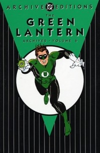  - The Green Lantern Archives, Vol. 6