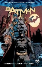 Том Кинг - Batman: The Rebirth Deluxe Edition Book 1 (сборник)