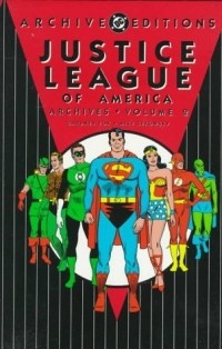  - Justice League of America Archives, Vol. 2