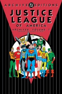  - Justice League of America Archives, Vol. 7