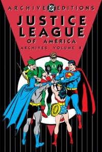  - Justice League of America Archives: Vol. 8