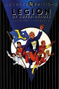  - Legion of Super-Heroes Archives, Vol. 3