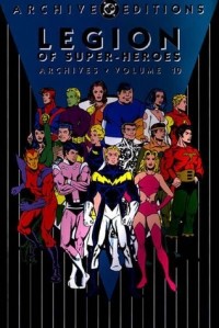  - Legion of Super-Heroes Archives, Vol. 10