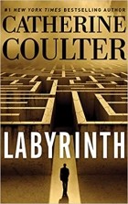 Кэтрин Коултер - Labyrinth