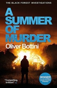 Оливер Боттини - A Summer of Murder