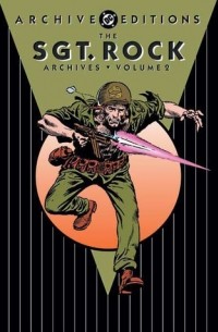  - The Sgt. Rock Archives, Vol. 2