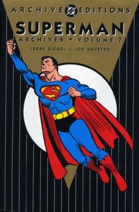  - Superman Archives, Vol. 7