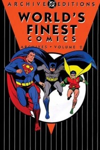  - World's Finest Comics Archives, Vol. 2
