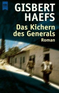 Гисберт Хефс - Das Kichern des Generals