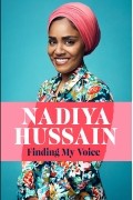 Надия Хуссейн - Finding My Voice