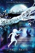 Robert Beatty - Serafina and the Seven Stars