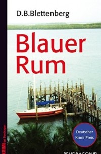 Детлеф Блеттенберг - Blauer Rum