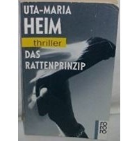 Ута-Мария Хайм - Das Rattenprinzip