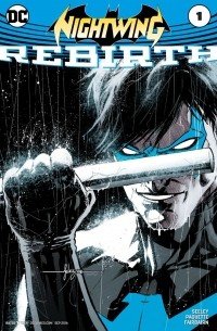 Тим Сили - Nightwing: Rebirth