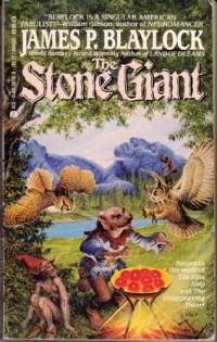 Джеймс Блэйлок - The Stone Giant