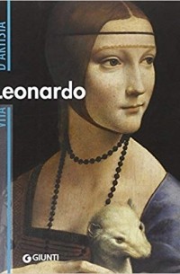 Enrica Crispino - Leonardo (Vita d'artista)