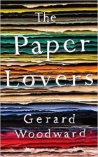 Джерард Вудворд - The Paper Lovers