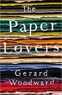 Джерард Вудворд - The Paper Lovers