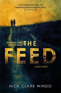 Ник Кларк Уиндо - The Feed