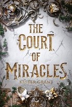 Кестер Грант - The Court of Miracles
