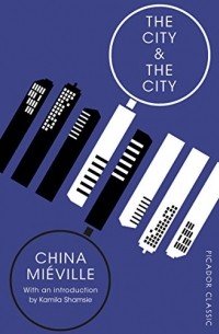 China Miéville - The City & The City