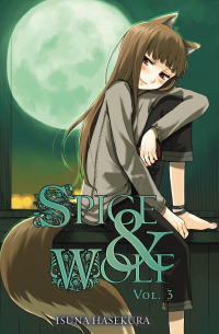 Исуна Хасэкура - Spice and Wolf, Vol. 3