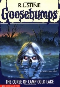 R.L. Stine - The Curse of Camp Cold Lake