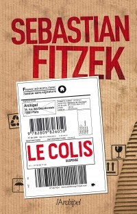 Sebastian Fitzek - Le colis