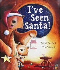  - I've Seen Santa!