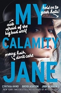  - My Calamity Jane