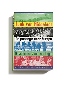 Луук ван Мидделаар - De passage naar Europa: geschiedenis van een begin