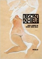 Roman Neugebauer - Egon Schiele. An illustrated life.