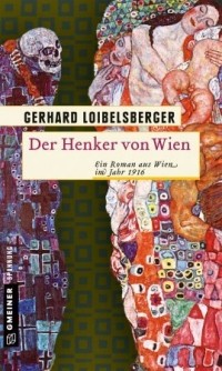 Герхард Лойбельсбергер - Der Henker von Wien