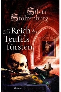 Сильвия Столценбург - Das Reich des Teufelsfürsten