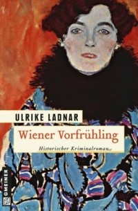 Ульрике Ладнар - Wiener Vorfrühling