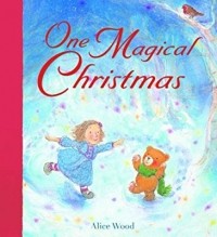 Alice Wood - One Magical Christmas