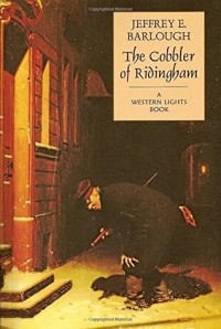 Джеффри Барлоу - The Cobbler of Ridingham