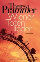 Тереза ​Праммер - Wiener Totenlieder