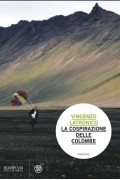 Винченцо Латронико - La cospirazione delle colombe