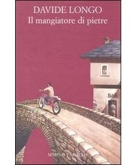 Давиде Лонго - Il mangiatore di pietre